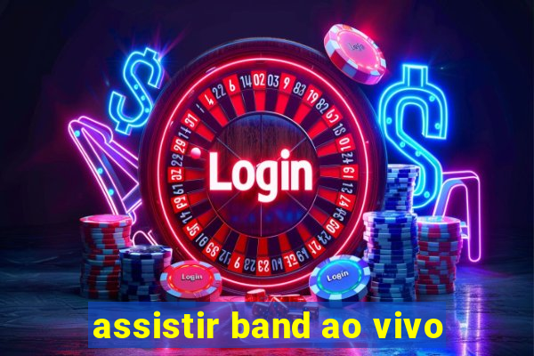 assistir band ao vivo